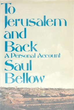 To Jerusalem and Back To Jerusalem and Back