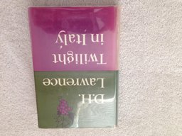 Twilight in Italy and Other Essays