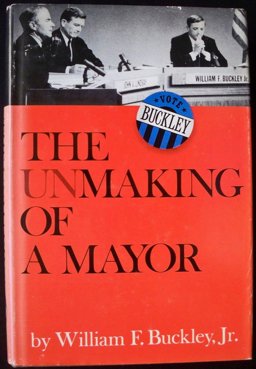 The Unmaking of a Mayor