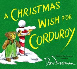 Christmas Wish for Corduroy  9780670785506 Front Cover