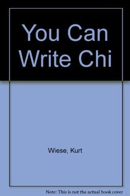 You Can Write Chinese