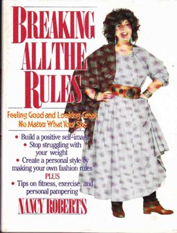 Breaking All the Rules