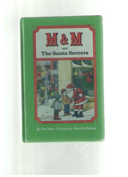 M and M and the Santa Secrets