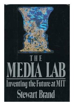 Media Lab : Inventing the Future at MIT  9780670814428 Front Cover