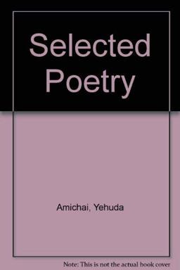 Selected Poetry Selected Poetry