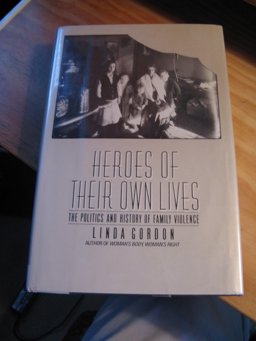 Heroes of Their Own Lives Heroes of Their Own Lives