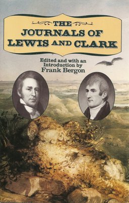 The Journals of Lewis and Clark