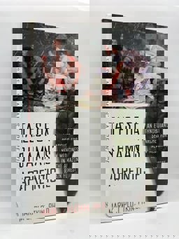 Tales of a Shaman's Apprentice