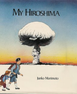 My Hiroshima