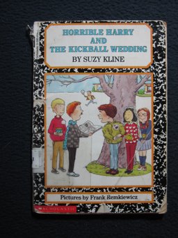 Horrible Harry and the Kickball Wedding