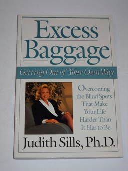 Excess Baggage Getting Out of Your Own Way  9780670840625 Front Cover