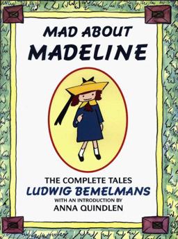 Mad about Madeline The Complete Tales  9780670851874 Front Cover