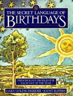 Secret Language of Birthdays Personology Profiles for Each Day of the Year  9780670858576 Front Cover