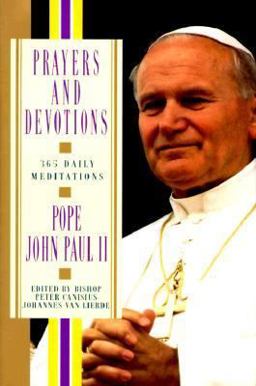 Prayers and Devotions Three Hundred Sixty-Five Daily Meditations  9780670861798 Front Cover