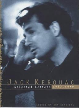 Jack Kerouac, 1957-1969 Jack Kerouac, 1957-1969