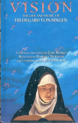 Vision The Life and Music of Hildegard von Bingen 1995 9780670864058 Front Cover