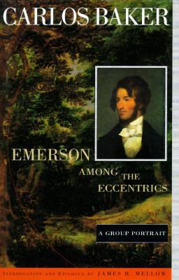 Emerson among the Eccentrics A Group Portrait  9780670866755 Front Cover