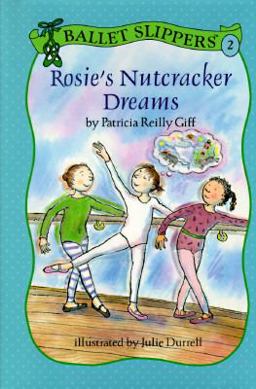 Rosie's Nutcracker Dreams
