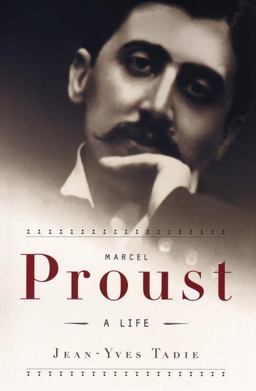 Marcel Proust A Life  9780670876556 Front Cover
