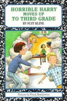 Horrible Harry Moves up to Third Grade