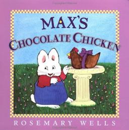 Max's Chocolate Chicken
