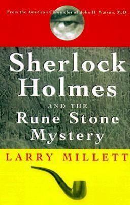 Sherlock Holmes and the Rune Stone Mystery Sherlock Holmes and the Rune Stone Mystery