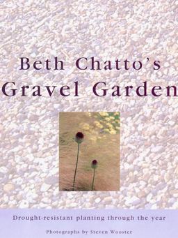 Beth Chatto's Gravel Garden