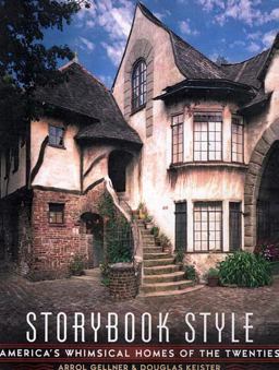 Storybook Style America's Whimsical Homes of the Twenties  9780670893850 Front Cover