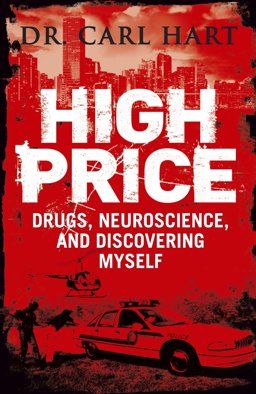 High Price Drugs, Neuroscience, and Discovering Myself  9780670919741 Front Cover