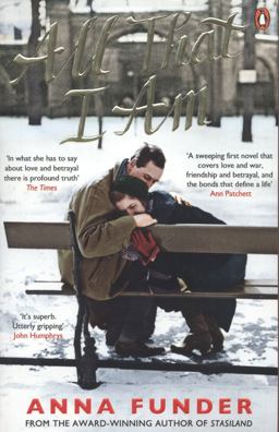 All That I Am 2012 9780670920426 Front Cover