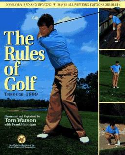 The Rules of Golf Through 1999