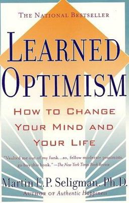 Learned Optimism How to Change Your Mind and Your Life  9780671019112 Front Cover