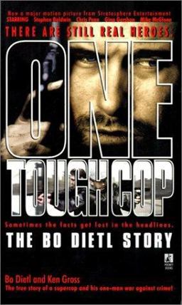 One Tough Cop The Bo Dietl Story  9780671028411 Front Cover