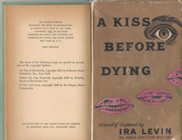 A Kiss Before Dying A Kiss Before Dying