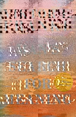 Man's Search for Meaning