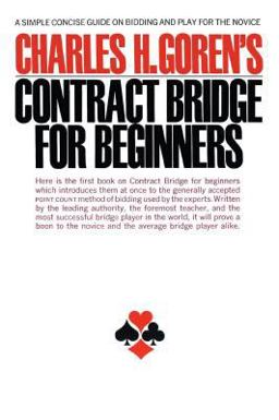 Contract Bridge for Beginners A Simple Concise Guide on Bidding and Play for the Novice  9780671210526 Front Cover