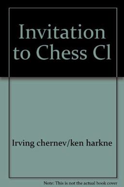 Invitation to Chess
