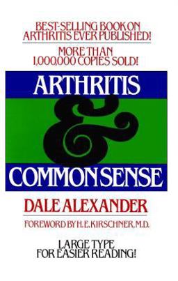 Arthritis and Common Sense  9780671427917 Front Cover