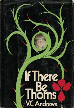 If There Be Thorns