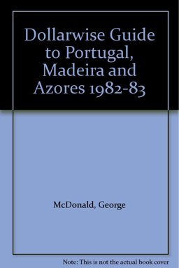 Dollarwise Guide to Portugal