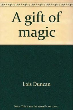 A Gift of Magic