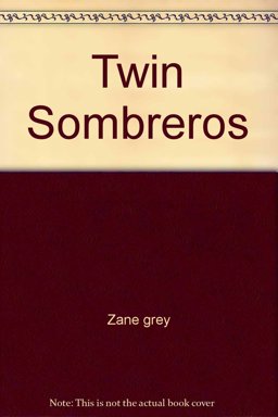 Twin Sombreros