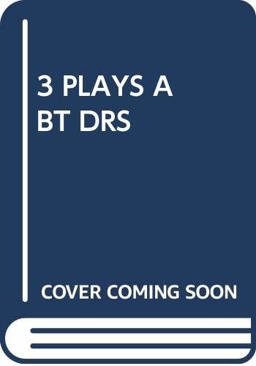 3 plays abt Drs