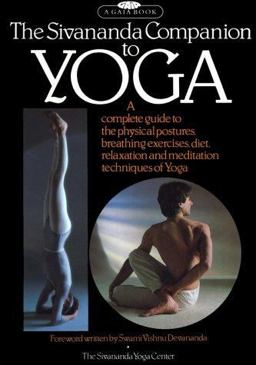 Sivananda Companion to Yoga  9780671470883 Front Cover