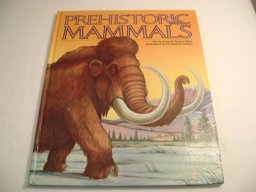 Prehistoric Mammals