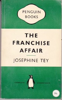 The Franchise Affair