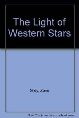 The Light of Western Stars