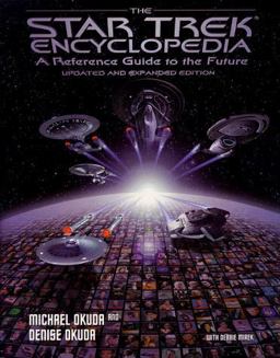 Star Trek Encyclopedia A Reference Guide to the Future 2nd 9780671536077 Front Cover