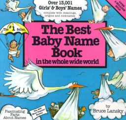 Best Baby Name Book in the Whole Wide World  9780671544638 Front Cover
