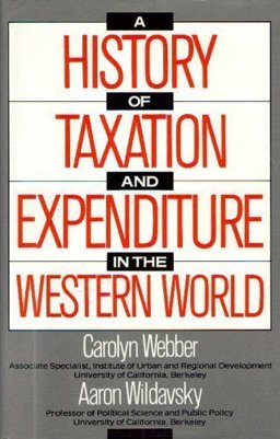 A History of Taxation and Expenditure in the Western World